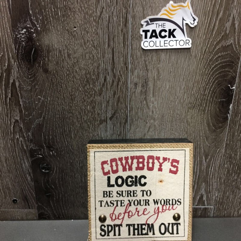 Wood Block Sign “Cowboy’s Logic” *gc, loose thread, dusty, missing nail, hole/rust spot 6 x 6″ Brown/Multi Used